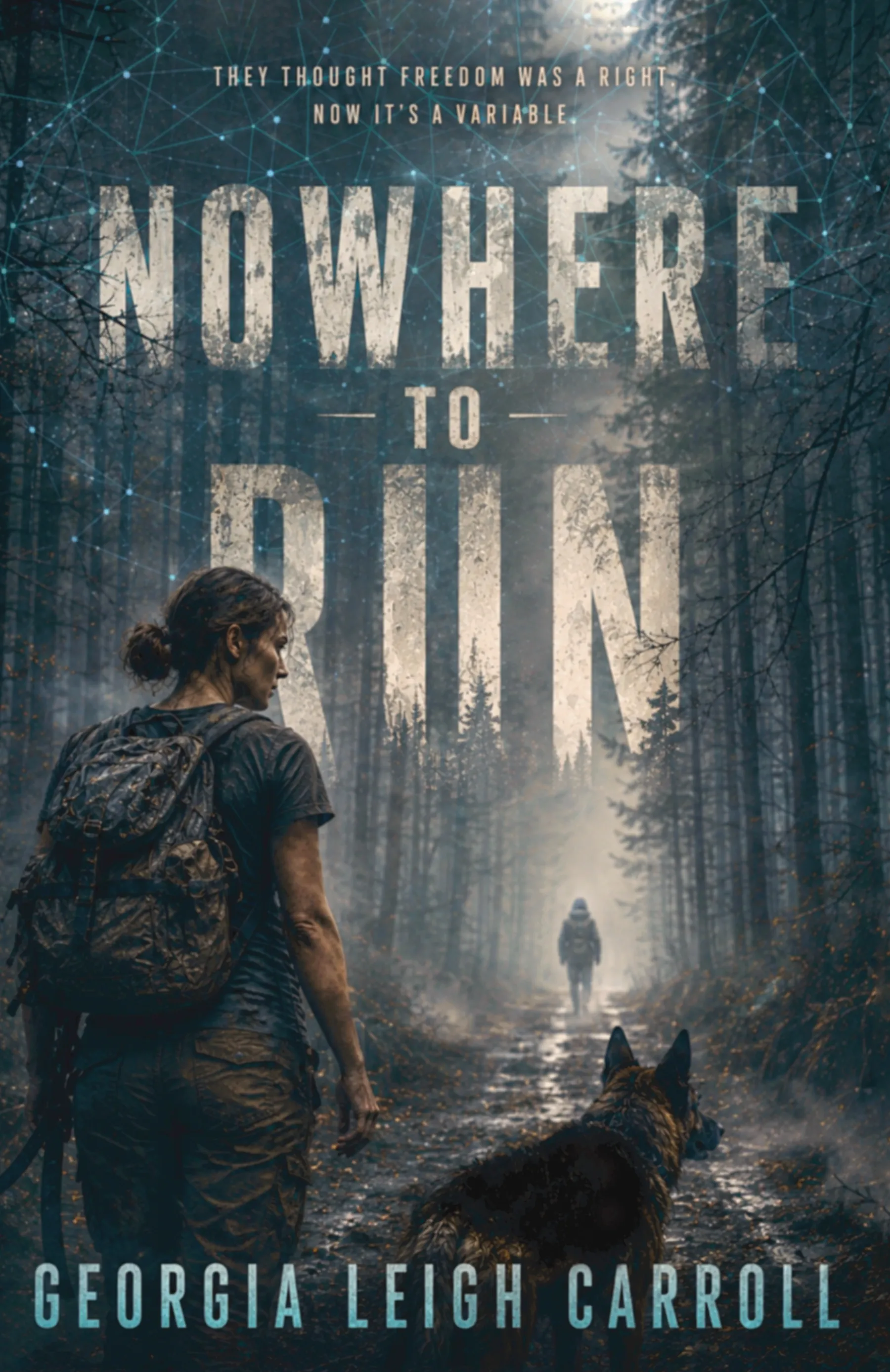 Cover of Nowhere to Run by Georgia Leigh Carroll.